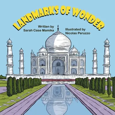 Repères de l'émerveillement - Landmarks of Wonder