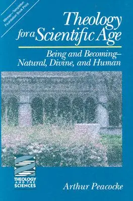 La théologie à l'ère de la science - Theology for a Scientific Age