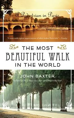 La plus belle promenade du monde - The Most Beautiful Walk in the World