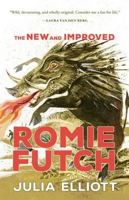 La nouvelle et meilleure Romie Futch - The New and Improved Romie Futch