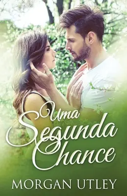 Une seconde chance - Uma Segunda Chance