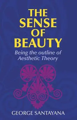 Le sens de la beauté - The Sense of Beauty