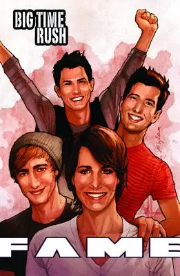 La gloire : Big Time Rush : un roman graphique - Fame: Big Time Rush: A Graphic Novel