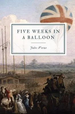 Cinq semaines en ballon - Five Weeks in a Balloon