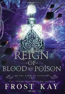 Le règne du sang et du poison - Reign of Blood and Poison