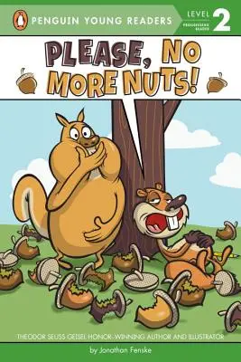 S'il vous plaît, plus de noix ! - Please, No More Nuts!