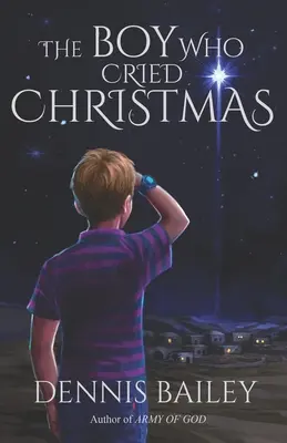 Le garçon qui pleurait Noël - The Boy Who Cried Christmas