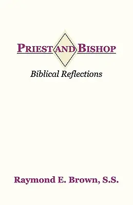 Prêtre et évêque - Priest and Bishop