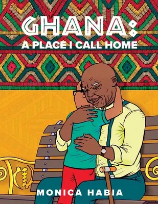 Le Ghana : Un endroit que j'appelle chez moi - Ghana: A Place I Call Home