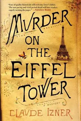 Meurtre sur la Tour Eiffel : Un mystère de Victor Legris - Murder on the Eiffel Tower: A Victor Legris Mystery