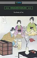 Le Livre du thé - The Book of Tea