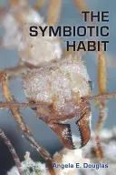 L'habitude symbiotique - The Symbiotic Habit