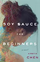 Sauce soja pour débutants - Soy Sauce for Beginners