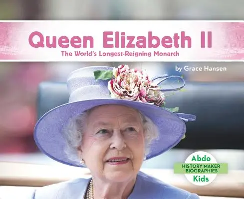 La reine Élisabeth II : le plus ancien monarque au monde - Queen Elizabeth II: The World's Longest-Reigning Monarch