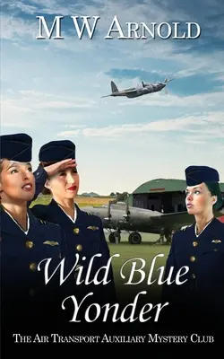 L'Océan Bleu Sauvage - Wild Blue Yonder