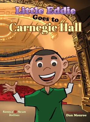 Le petit Eddie va à Carnegie Hall - Little Eddie Goes to Carnegie Hall