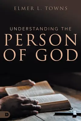 Comprendre la personne de Dieu - Understanding the Person of God