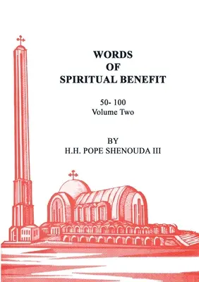 Paroles d'utilité spirituelle Volume 2 - Words of Spiritual Benefit Volume 2