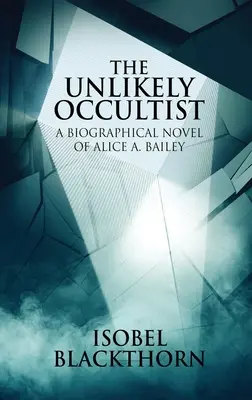 L'invraisemblable occultiste - The Unlikely Occultist