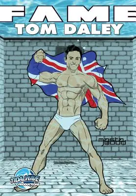 Fame : Tom Daley - Fame: Tom Daley