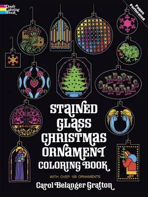 Livre à colorier sur les ornements de Noël en vitrail - Stained Glass Christmas Ornament Coloring Book