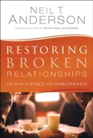 Restaurer les relations brisées - Restoring Broken Relationships