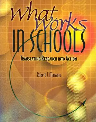 Ce qui marche à l'école : Traduire la recherche en action - What Works in Schools: Translating Research Into Action