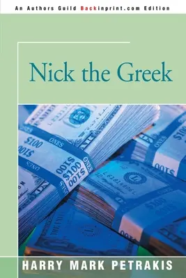 Nick le Grec - Nick the Greek