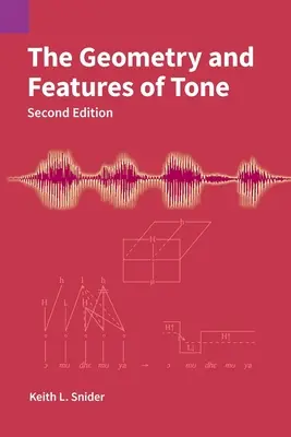 La géométrie et les caractéristiques du ton - The Geometry and Features of Tone