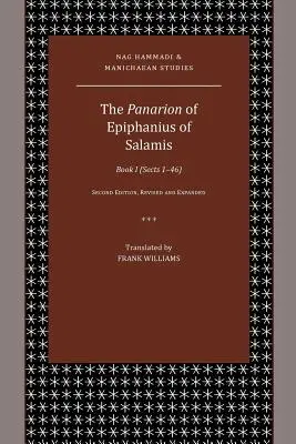 Le Panarion d'Épiphane de Salamine : Livre I (Sectes 1-46) - The Panarion of Epiphanius of Salamis: Book I (Sects 1-46)