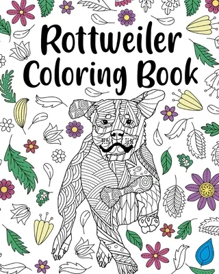 Livre à colorier Rottweiler - Rottweiler Coloring Book