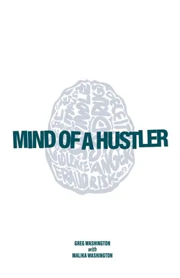 L'esprit d'un arnaqueur - Mind of a Hustler