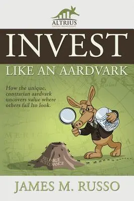 Investir comme un oryctérope - Invest Like an Aardvark