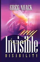 Mon handicap invisible - My Invisible Disability