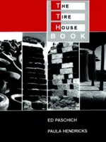Le livre de la maison des pneus - The Tire House Book