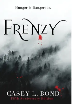 Frenzy (édition du cinquième anniversaire) - Frenzy (Fifth Anniversary Edition)