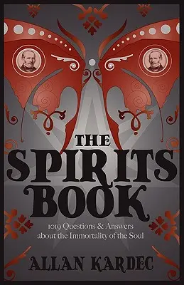 Le Livre des Esprits - The Spirits Book