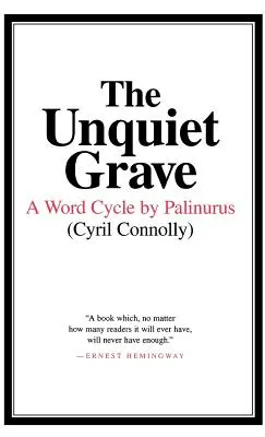 La tombe inoccupée : Un cycle de mots par Palinurus - The Unquiet Grave: A Word Cycle by Palinurus