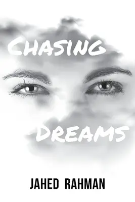 À la poursuite des rêves - Chasing Dreams