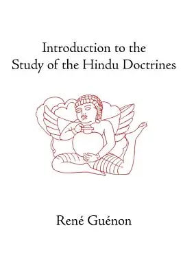 Introduction à l'étude des doctrines hindoues - Introduction to the Study of the Hindu Doctrines