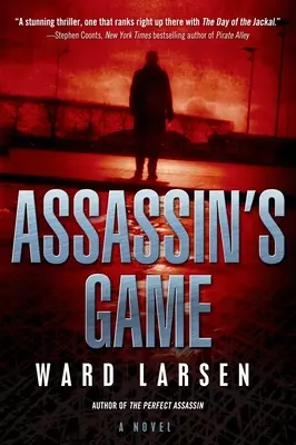 Le jeu de l'assassin : Le jeu de l'assassin : un roman de David Slaton - Assassin's Game: A David Slaton Novel