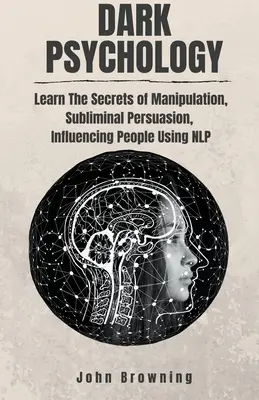 Psychologie de l'ombre - Dark Psychology