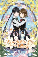 Baiser et lys blanc pour ma fille chérie, Vol. 9 - Kiss and White Lily for My Dearest Girl, Vol. 9