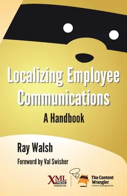 Localiser la communication avec les employés : Un manuel - Localizing Employee Communications: A Handbook