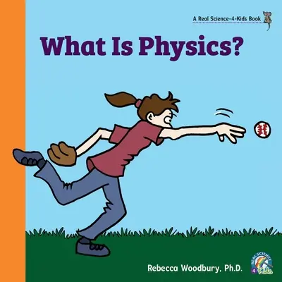 Qu'est-ce que la physique ? - What Is Physics?