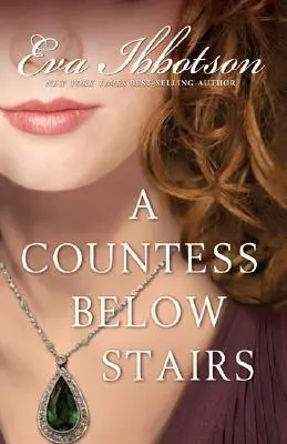 Une comtesse sous l'escalier - A Countess Below Stairs