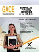 Gace Éducation physique et à la santé 115, 116, 615 - Gace Health and Physical Education 115, 116, 615