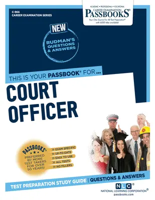 Officier de justice, 966 : Passbooks Study Guide - Court Officer, 966: Passbooks Study Guide