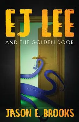 E.J. Lee et la Porte Dorée - E.J. Lee and The Golden Door