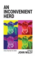 Un troupeau dérangeant - An Inconvenient Herd